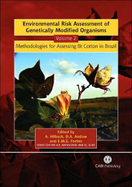 Title: Environmental Risk Assessment of Genetically Modified Organisms, Author: Angelika Hilbeck