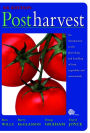 Postharvest: An Introduction to the Physiology and Handling of Fruit, Vegetables and Ornamentals / Edition 5