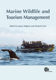 Title: Marine Wildlife and Tourism Management, Author: James Higham