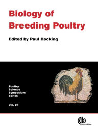 Title: Biology of Breeding Poultry, Author: Paul M Hocking