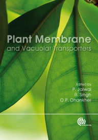 Title: Plant Membrane and Vacuolar Transporters, Author: P Jaiwal