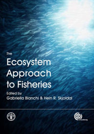 Title: The Ecosystem Approach to Fisheries, Author: Gabriella Bianchi