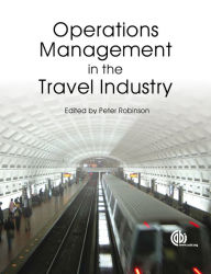 Title: Operations Management in the Travel Industry, Author: Peter Robinson