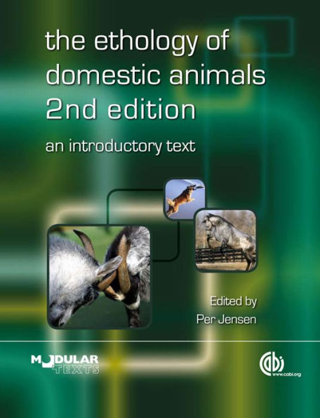 The Ethology of Domestic Animals: An Introductory Text / Edition 2