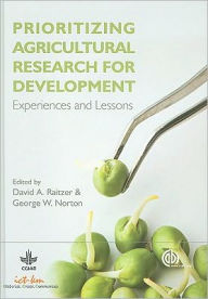 Title: Prioritizing Agricultural Research for Development: Experiences and Lessons, Author: David A Raitzer