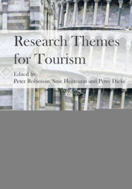 Title: Research Themes for Tourism, Author: Peter Robinson