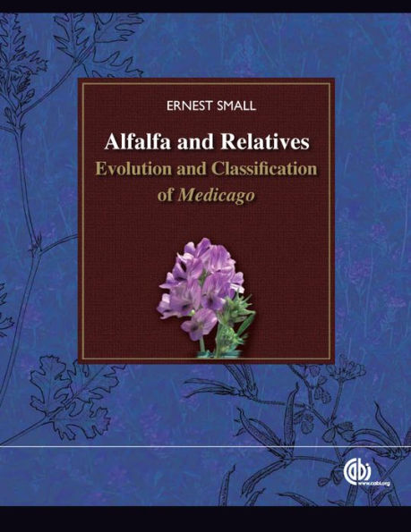 Alfalfa and Relatives: Evolution and Classification of