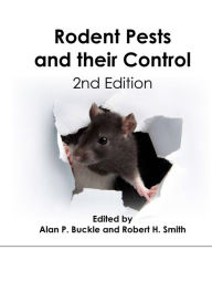 Title: Rodent Pests and Their Control, Author: Alan P. Buckle