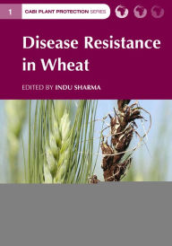 Title: Disease Resistance in Wheat, Author: Indu Sharma