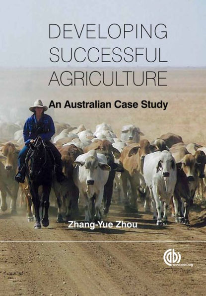 Developing Successful Agriculture: An Australian Case Study