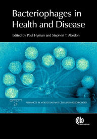 Title: Bacteriophages in Health and Disease, Author: Paul Hyman