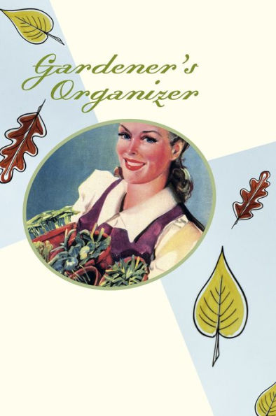 Gardener's Organizer