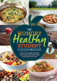 Amazon kindle downloadable books The Hungry Healthy Student Cookbook: More than 200 recipes that are delicious and good for you too 9780600637486
