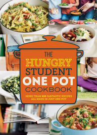 Title: The Hungry Student One Pot Cookbook, Author: Spruce