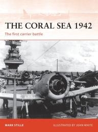 Book free downloads pdf format The Coral Sea 1942: The first carrier battle