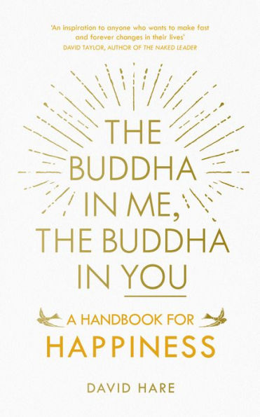 The Buddha Me, You: A Handbook for Happiness