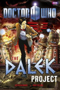 Title: Doctor Who: The Dalek Project, Author: Justin Richards