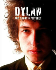 Title: Dylan: 100 Songs & Pictures, Author: Music Sales Staff