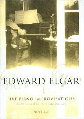 Edward Elgar: Five Piano Improvisations