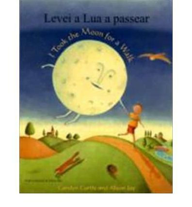 I Took the Moon for a Walk