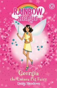 Download google books booksGeorgia the Guinea Pig Fairy9781846161681 byDaisy Meadows