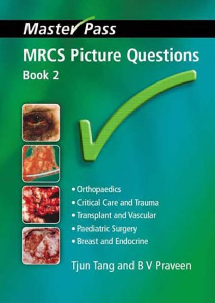 MRCS Picture Questions: A Practical Guide, v. 3 / Edition 1