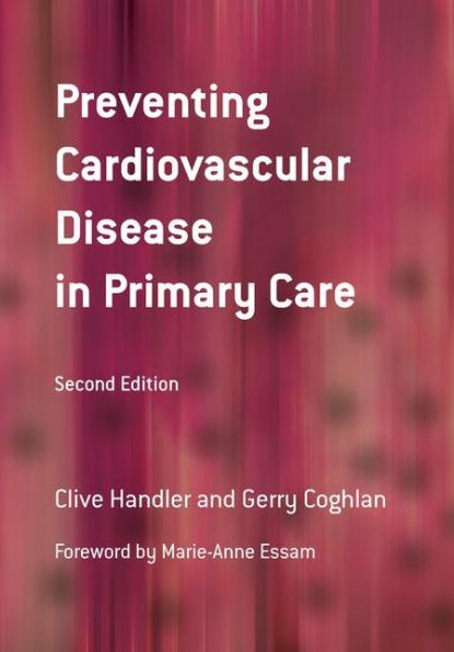 Preventing Cardiovascular Disease in Primary Care / Edition 1