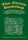 The Green Bookshop: Recommended Reading for Doctors and Others from the Medical Journal Education for Primary Care / Edition 1