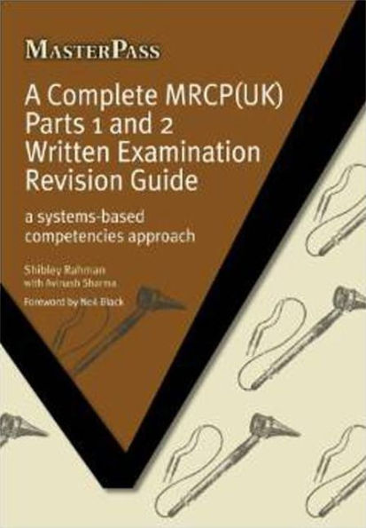 A Complete MRCP(UK): Systems-Based Competencies Approach