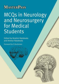 Title: MCQs in Neurology and Neurosurgery for Medical Students / Edition 1, Author: Ibrahim Natalwala