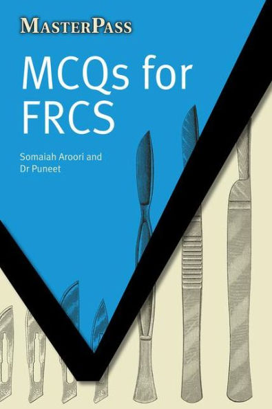 MCQs for FRCS / Edition 1