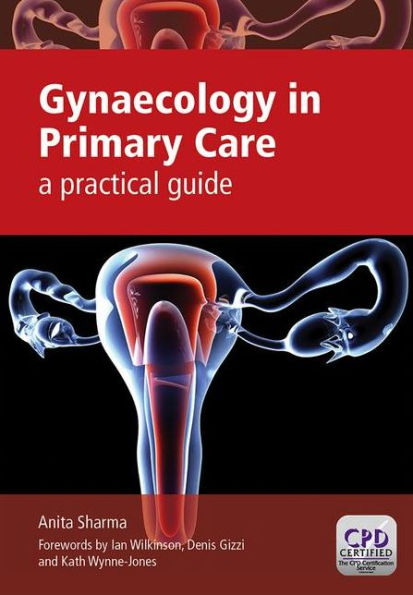 Gynaecology Primary Care: A Practical Guide