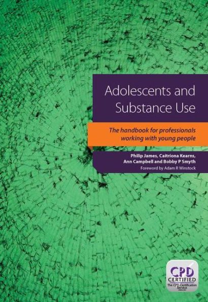 Adolescents and Substance Use / Edition 1