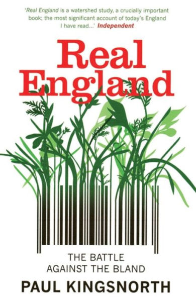 Real England: The Battle against the Bland