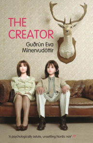 Title: The Creator, Author: Gudrun Eva Minervudottir
