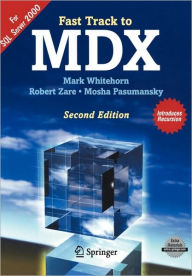 Title: Fast Track to MDX / Edition 2, Author: Mark Whitehorn