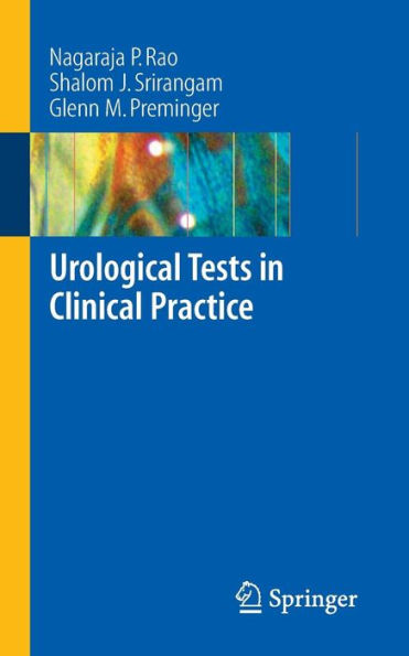 Urological Tests in Clinical Practice / Edition 1