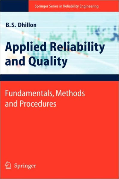 Applied Reliability and Quality: Fundamentals, Methods and Procedures