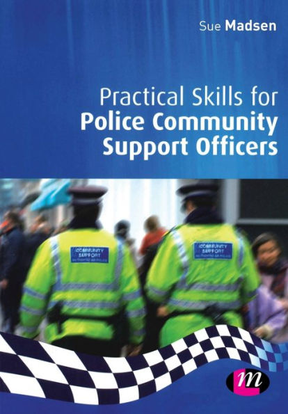 Practical Skills for Police Community Support Officers