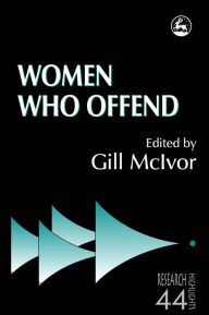 Title: Women Who Offend, Author: Gill McIvor