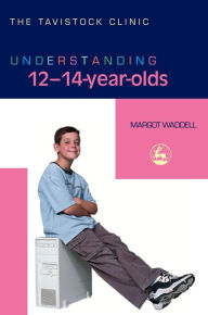 Title: Understanding 12-14-Year-Olds, Author: Margot Waddell