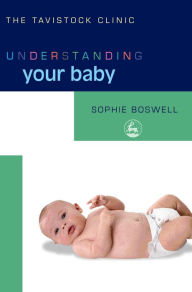 Title: Understanding Your Baby, Author: Sophie Boswell