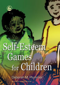 Title: Self-Esteem Games for Children, Author: Deborah Plummer