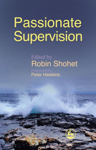 Title: Passionate Supervision, Author: Anna Chesner