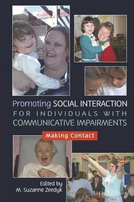 Promoting Social Interaction for Individuals with Communicative Impairments: Making Contact