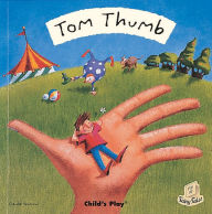 Title: Tom Thumb, Author: Claudia Venturini