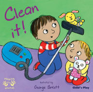 Title: Clean It!, Author: Georgie Birkett