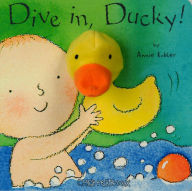 Title: Dive in, Ducky!, Author: Annie Kubler