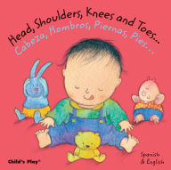 Title: Head, Shoulders, Knees and Toes / Cabeza, Hombros, Piernas, Pies..., Author: Annie Kubler