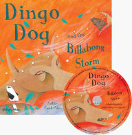 Title: Dingo Dog and the Billabong Storm, Author: Andrew Fusek Peters